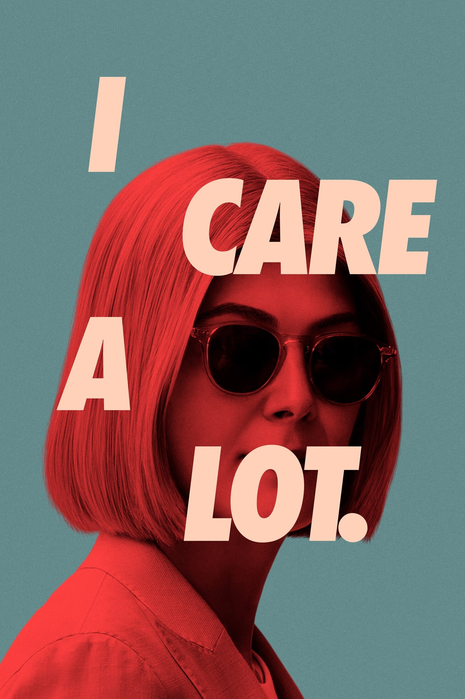 Poster Phim Người Giám Hộ Hoàn Hảo (I Care a Lot)