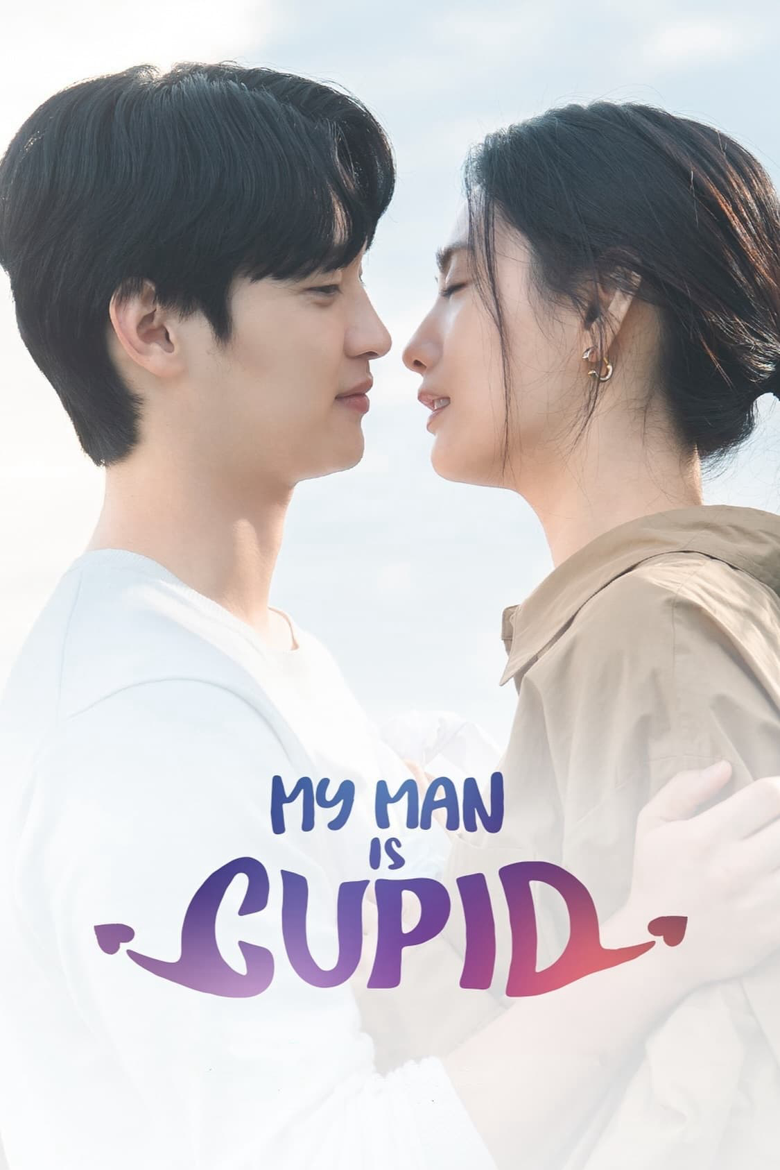 Poster Phim Người Yêu Của Tôi Là Thần Tình Yêu (My Man Is Cupid)