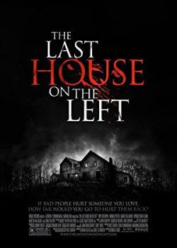 Poster Phim Nhà Cuối Cùng Bên Trái (The Last House on the Left)