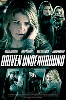 Xem Phim Nhân Chứng Quyết Định (Driven Underground)