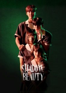 Poster Phim Nhan Sắc Ảo (Shadow Beauty)