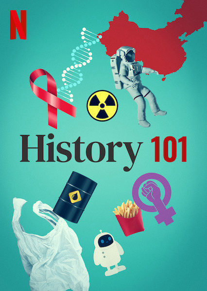 Poster Phim Nhập môn lịch sử (History 101)