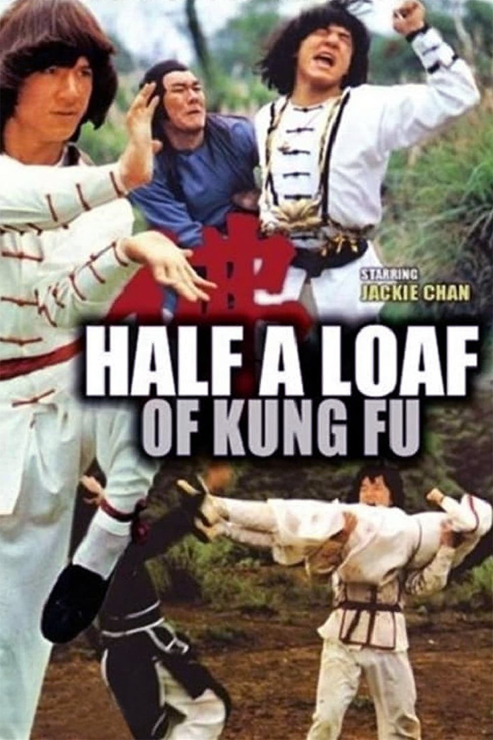 Xem Phim Nhất Chiêu Bán Thức Sấm Giang Hồ (Half a Loaf of Kung Fu)
