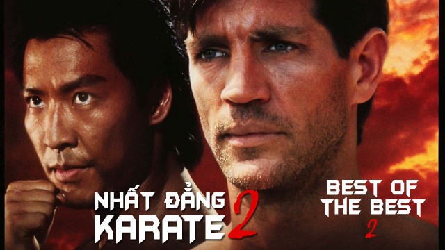 Poster Phim Nhất Đẳng Karate 2 (Best of The Best 2)
