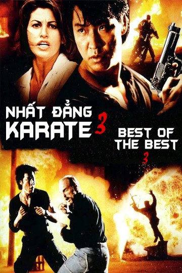 Poster Phim Nhất Đẳng Karate 3 (Best of The Best 3)