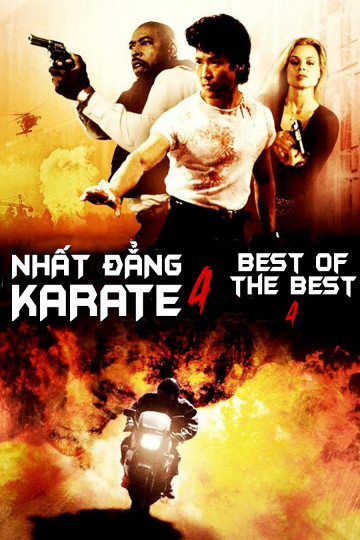Poster Phim Nhất Đẳng Karate 4 (Best of The Best 4)