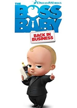 Poster Phim Nhóc Trùm: Đi Làm Lại Phần 4 (The Boss Baby: Back in Business Season 4)
