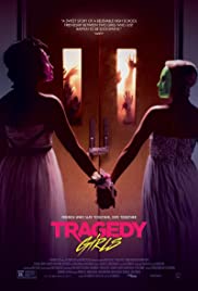 Poster Phim Những Cô Gái Bi Kịch (Tragedy Girls)