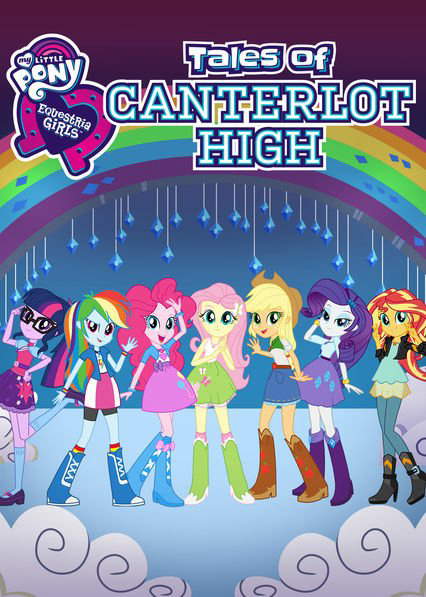 Xem Phim Những cô gái Equestria: Câu chuyện trường trung học Canterlot (Equestria Girls: Tales of Canterlot High)