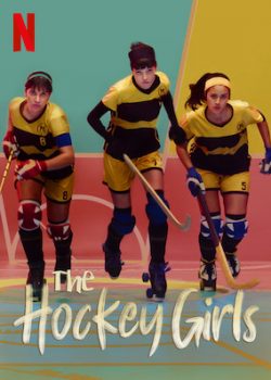 Xem Phim Những Cô Gái Khúc Côn Cầu Phần 1 (The Hockey Girls)