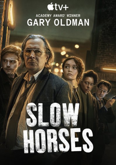 Poster Phim Những Con Ngựa Chậm Chạp Phần 2 (Slow Horses Season 2)