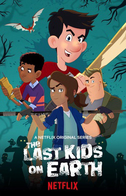 Poster Phim Những đứa trẻ cuối cùng trên Trái Đất (Phần 2) (The Last Kids on Earth (Season 2))