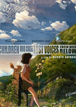 Poster Phim Những Đứa Trẻ Đuổi Theo Tinh Tú (Children who Chase Lost Voices from Deep Below)
