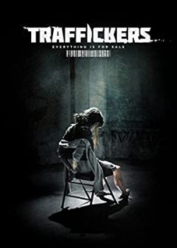 Poster Phim Những Kẻ Buôn Bán Nội Tạng (Traffickers)