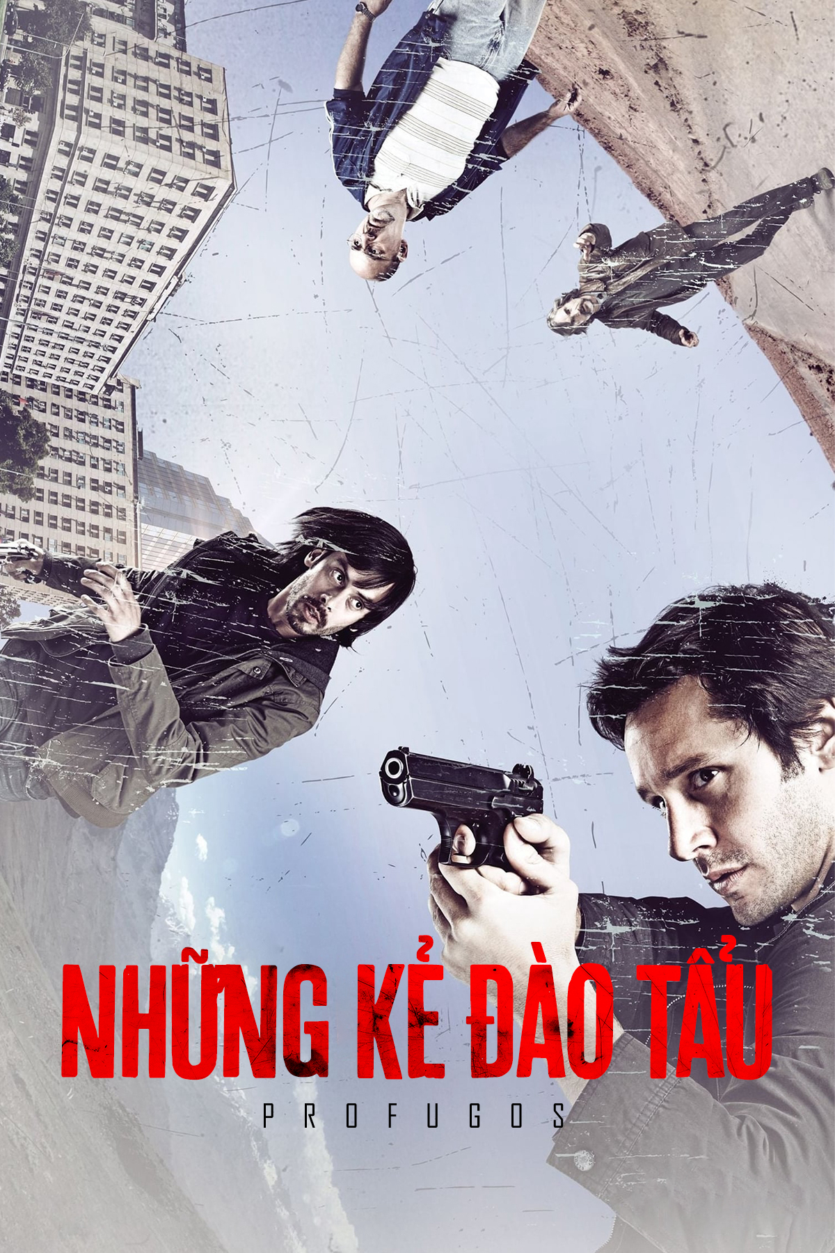 Poster Phim Những Kẻ Đào Tẩu (Phần 1) (Profugos (Season 1))
