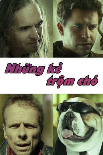 Poster Phim Những Kẻ Trộm Chó (Lost Dogs)