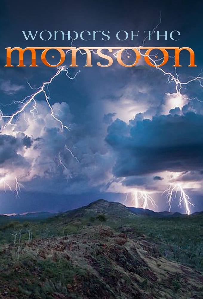 Poster Phim Những Kỳ Quan Của Mùa Mưa (Wonders of the Monsoon)