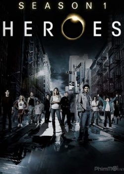 Poster Phim Những Người Hùng Phần 1 (Heroes Season 1)