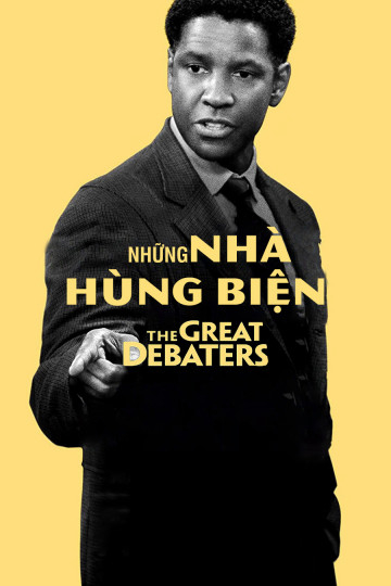 Xem Phim Những Nhà Hùng Biện (The Great Debaters)