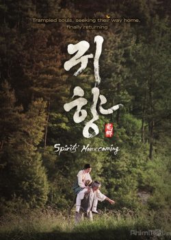 Poster Phim Nô Lệ Thời Chiến (The Spirits' Homecoming)