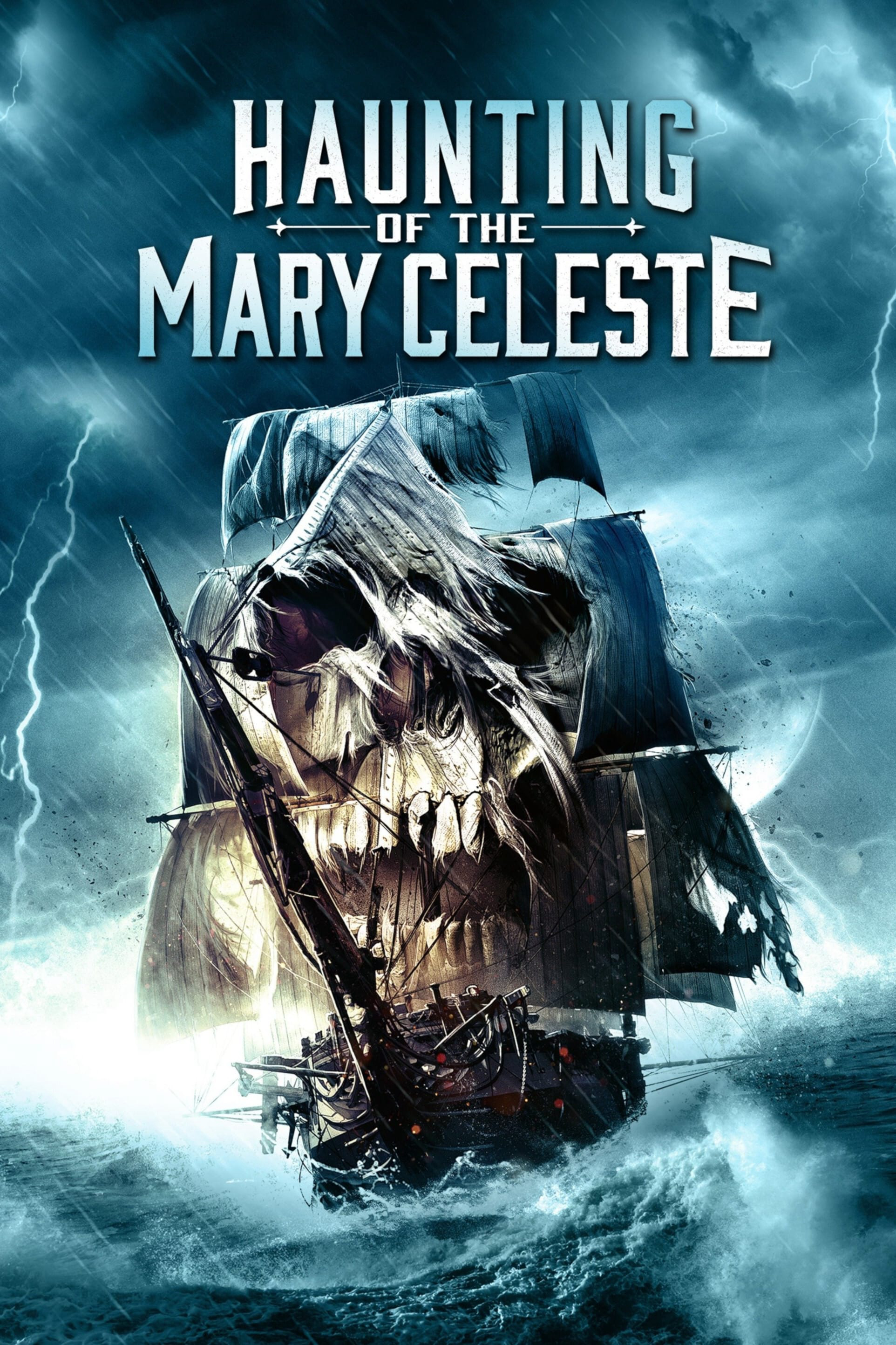 Poster Phim Nỗi Ám Ảnh Của Mary Celeste (Haunting of the Mary Celeste)