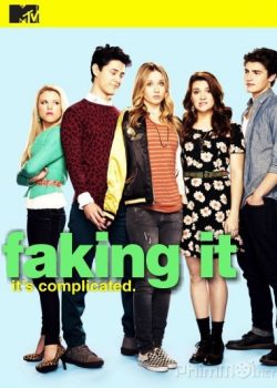 Poster Phim Nổi Tiếng Nhanh Phần 1 (Faking It Season 1)
