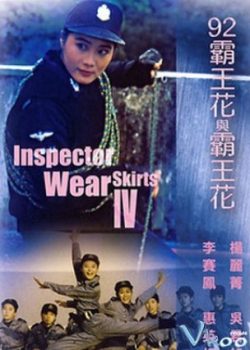 Poster Phim Nữ Bá Vương 4 (The Inspector Wears Skirts 4)