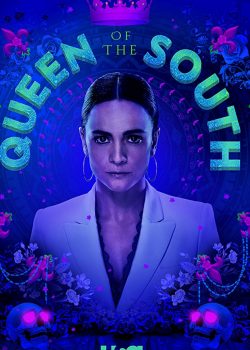 Poster Phim Nữ Hoàng Phương Nam Phần 4 (Queen of the South Season 4)