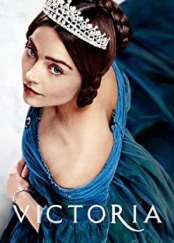 Poster Phim Nữ Hoàng Victoria Phần 1 (Victoria Season 1)