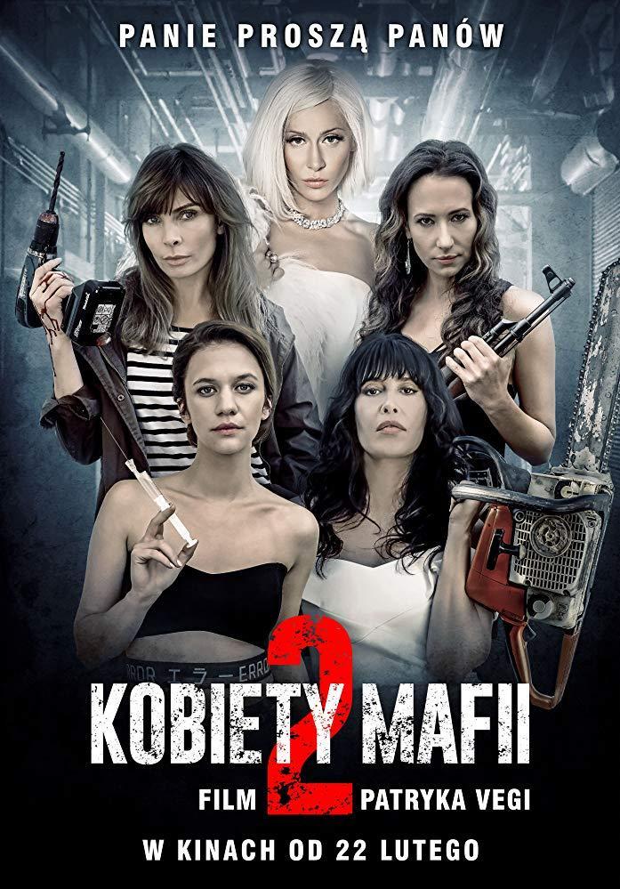 Poster Phim Nữ Quái Mafia 2 (Women Of Mafia 2 Kobiety mafii 2)