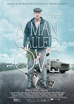 Poster Phim Ông Hàng Xóm Ove (A Man Called Ove)