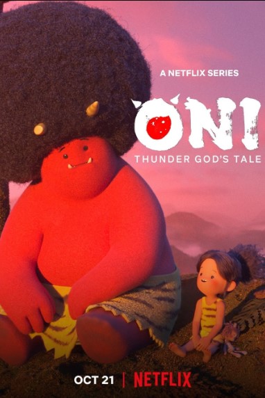 Poster Phim ONI: Sự Tích Thần Sấm Phần 1 (Oni: Thunder God's Tale Season 1)