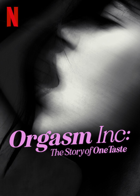Poster Phim Orgasm Inc.: Câu chuyện về OneTaste (Orgasm Inc: The Story of OneTaste)