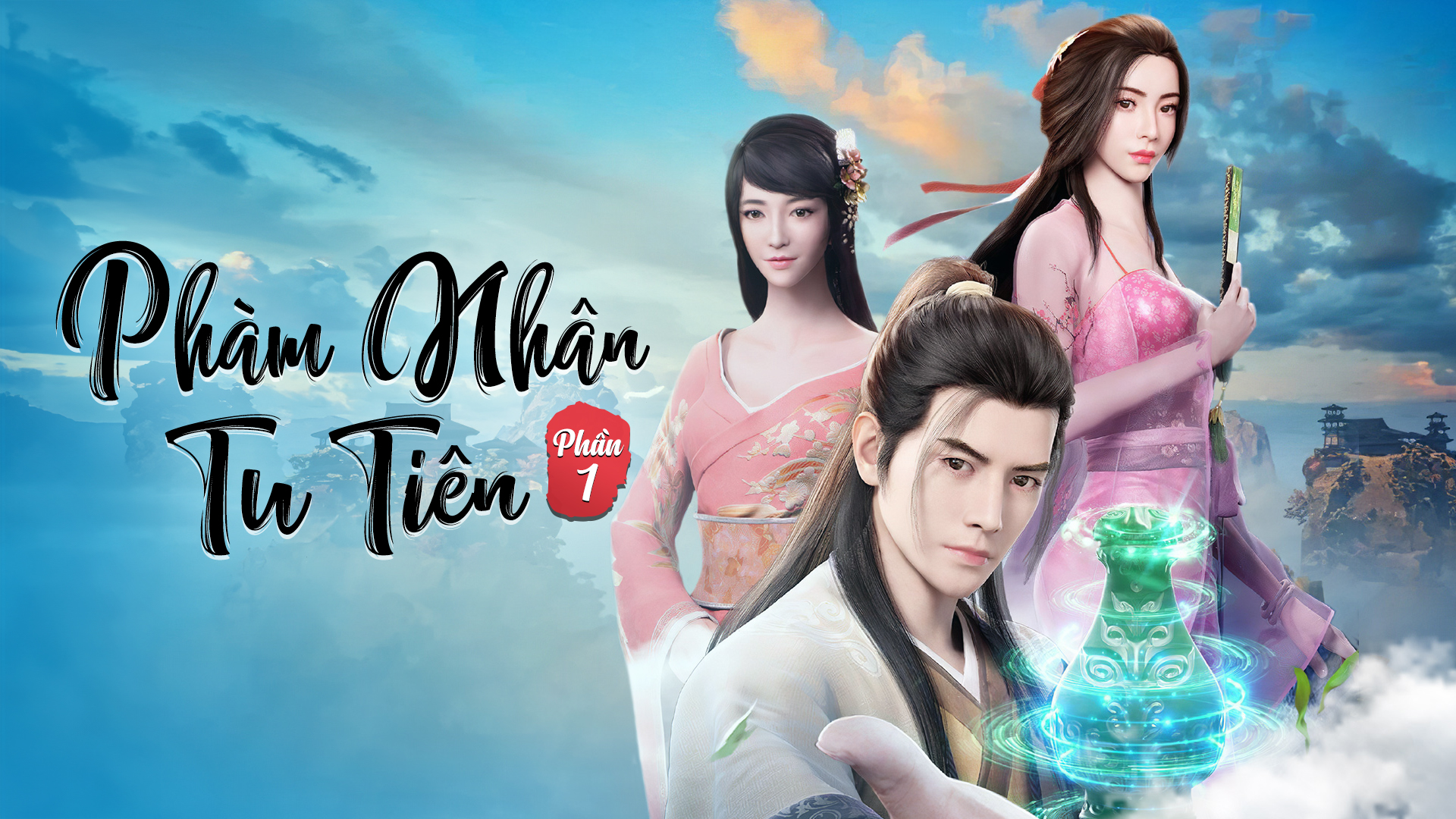 Poster Phim Phàm Nhân Tu Tiên (Phần 1) (A Record of a Mortal's Journey to Immortality (Season 1))