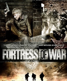 Poster Phim Pháo Đài Chiến Tranh (The Brest Fortress)