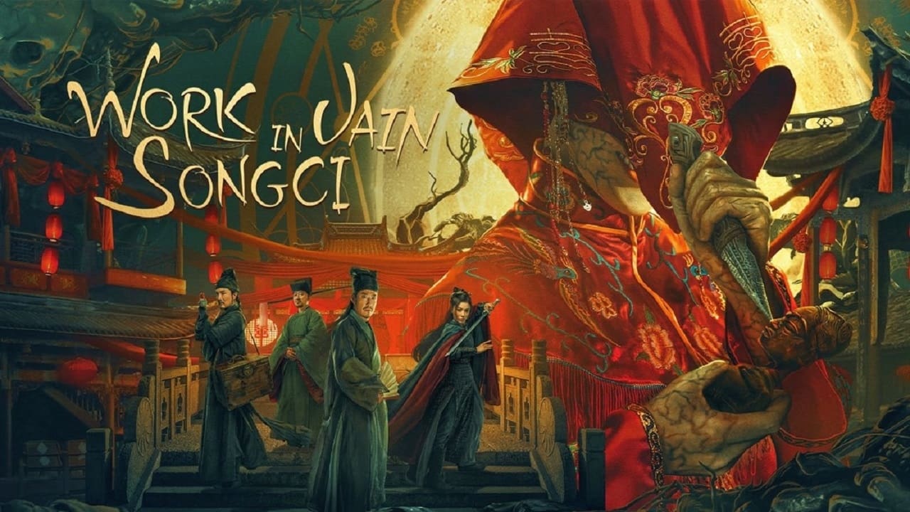 Poster Phim Pháp Y Tống Từ 2: Tứ Tông Tội (Work in Vain Song Ci)