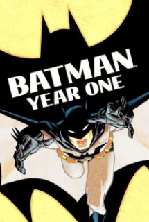 Poster Phim Batman: Year One (2011) (Hiệp Sỹ Đen xuất hiện (2011))