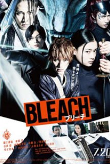 Poster Phim Bleach (Live Action) (Sứ Giả Thần Chết (Live Action))
