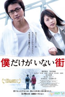 Poster Phim Boku Dake ga Inai Machi (Live Action) (The Town Where Only I Am Missing | Thị Trấn Nơi Chỉ Mình Tôi Lưu Lạc Live Action)