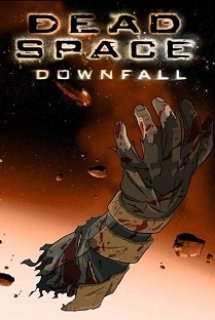 Poster Phim Dead Space Downfall (2008) (Không Gian Chết: Sự Sụp Đổ)