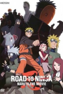 Xem Phim Naruto Shippuuden The Movie 6: Road to Ninja (Naruto: Shippuuden Movie 6 - Road to Ninja)