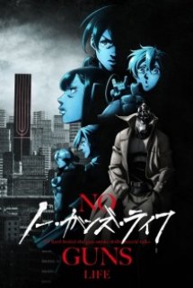 Poster Phim No Guns Life 2nd Season (ノー・ガンズ・ライフ)
