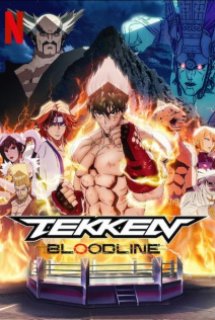 Xem Phim Tekken: Bloodline (Tekken: Huyết Thống)