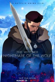 Poster Phim Thợ săn quái vật: Ác mộng của Sói (The Witcher: Nightmare Of The Wolf)