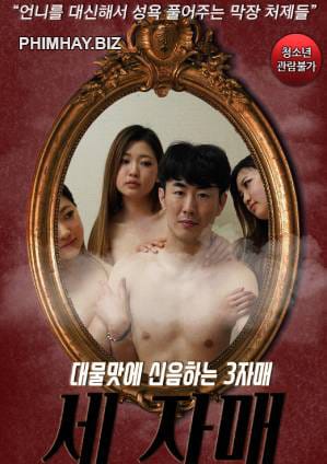 Poster Phim Ba Chị Em Rên Rỉ (Three Sisters Moaning At The Taste Of Daemul)