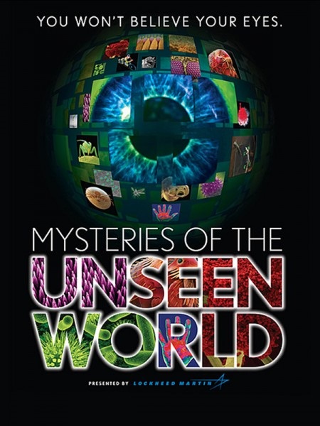Poster Phim Bí Ẩn Của Thế Giới Vô Hình (Mysteries Of The Unseen World)
