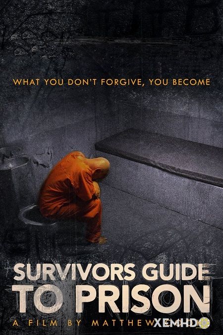 Poster Phim Cẩm Nang Đi Tù (Survivors Guide To Prison)