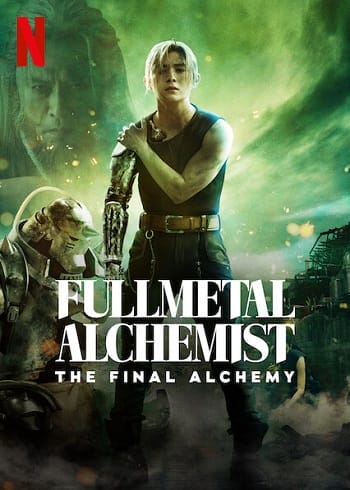 Poster Phim Cang Giả Kim Thuật Sư Chuyển Hóa Cuối Cùng (Fullmetal Alchemist The Final Alchemy)