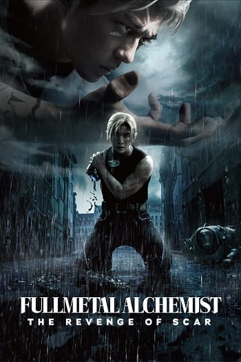 Poster Phim Cang Giả Kim Thuật Sư Scar Báo Thù (Fullmetal Alchemist The Revenge Of Scar)