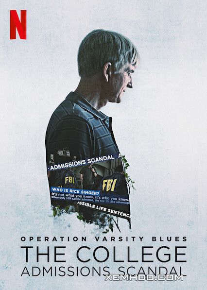 Poster Phim Chiến Dịch Varsity Blues: Vụ Bê Bối Tuyển Sinh Đại Học (Operation Varsity Blues: The College Admissions Scandal)